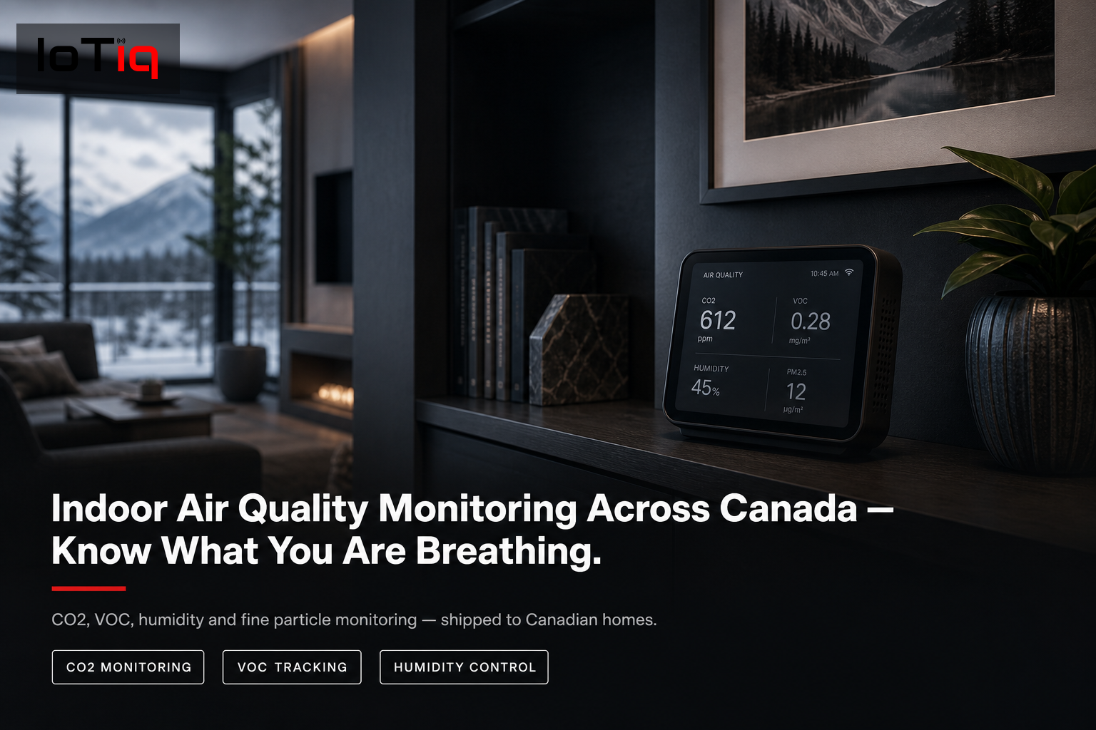 Air quality monitor in a modern Canadian living room, displaying CO2, VOC, and humidity levels.