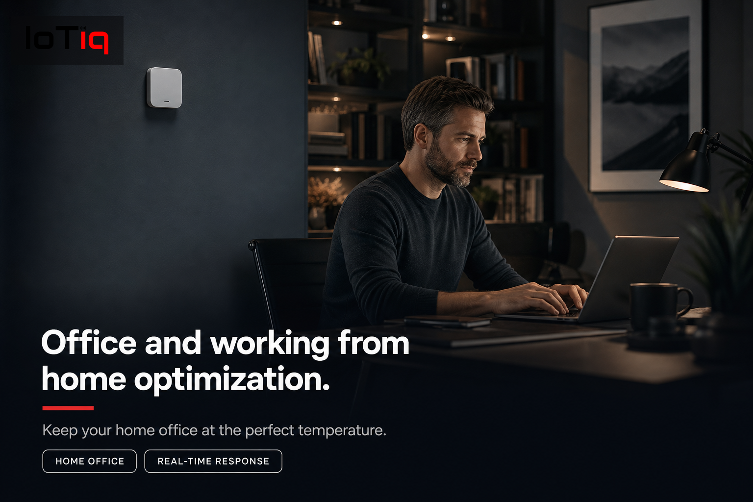Smart sensor in a home office, maintaining optimal working temperature.