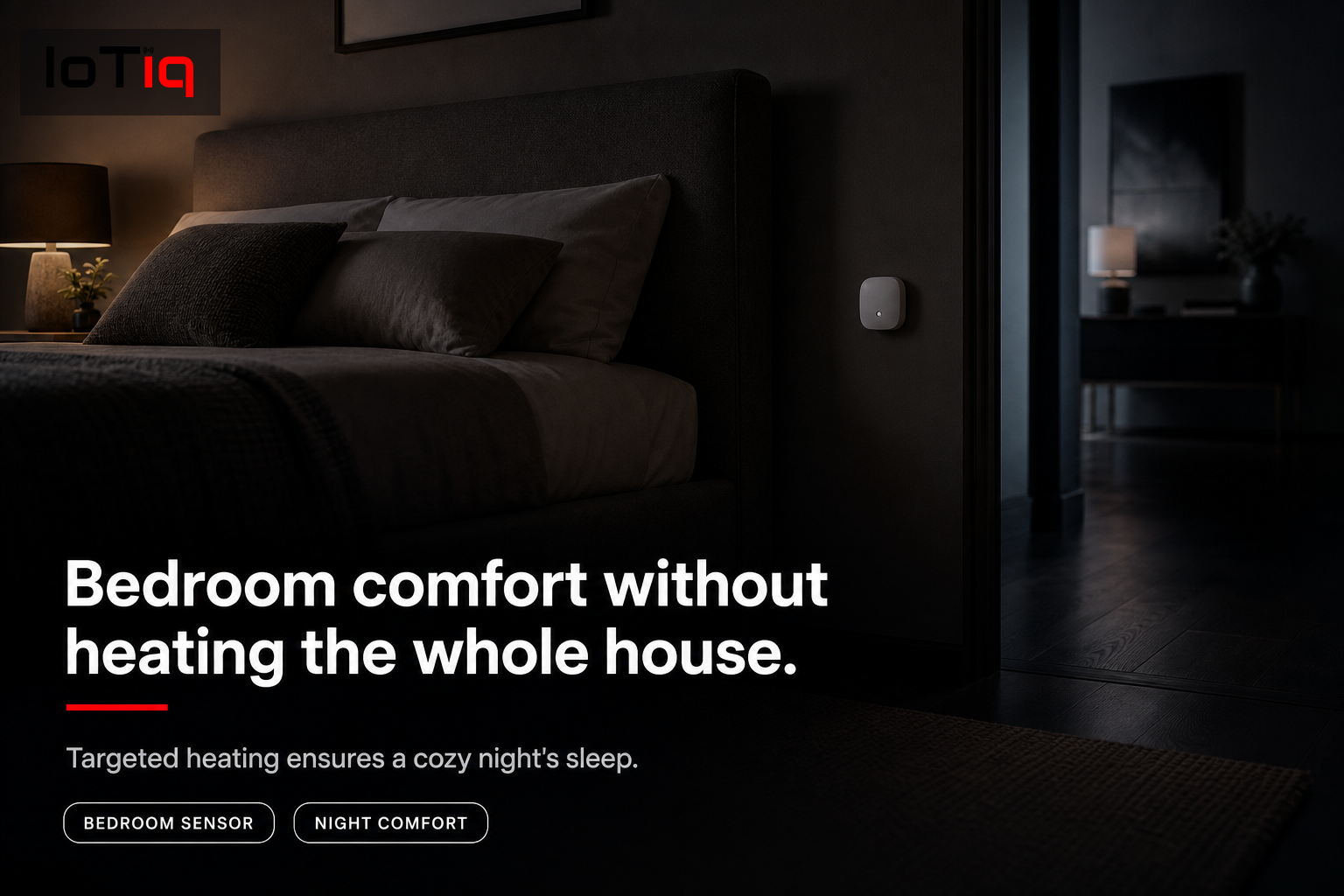 Smart sensor in a cozy bedroom, providing targeted heating for night comfort.