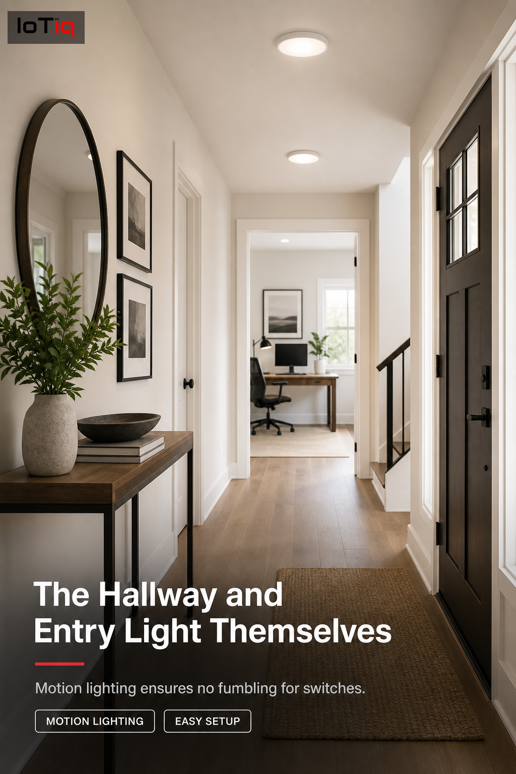 Motion-activated hallway lighting leading to a home office during a busy work day.